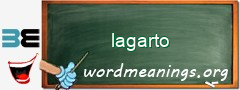 WordMeaning blackboard for lagarto